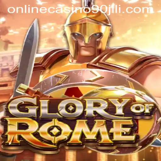Exploring the Thrilling World of GloryofRome at 90 Jili Online Casino