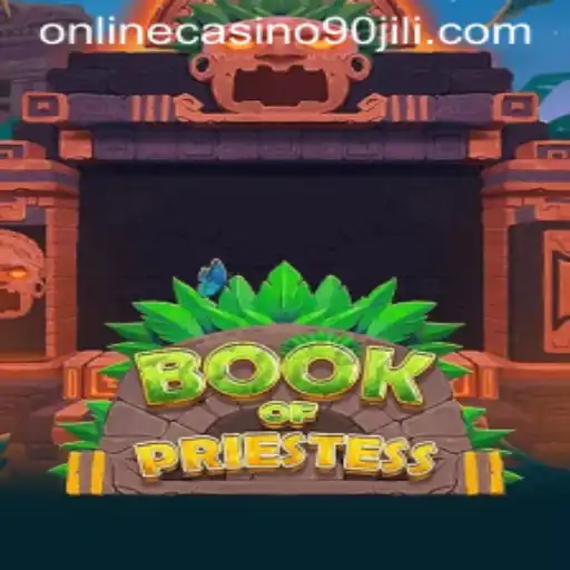 BookOfPriestess: Unveiling the Mystique of 90 Jili Online Casino’s Latest Adventure