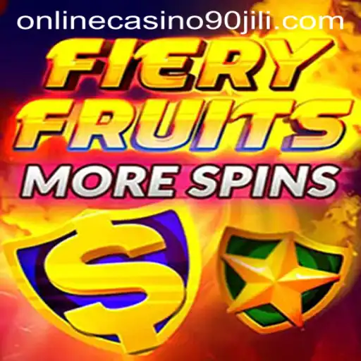 Explore the Thrilling World of FieryFruitsMoreSpins at 90 Jili Online Casino