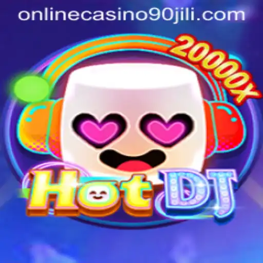 Exploring HotDJ: The Thrilling World of 90 Jili Online Casino