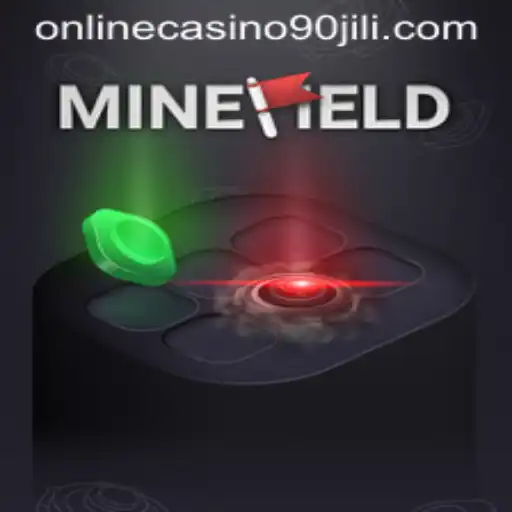 Exploring the Thrilling World of MineField and Its Connection to 90 Jili Online Casino