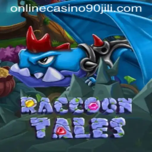 Exploring RaccoonTales and Its Connection to 90 Jili Online Casino